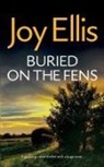 Joy Ellis - BURIED ON THE FENS a gripping crime thriller with a huge twist
