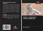 Merita Selimi - Corpo, ornamenti e cultura materiale
