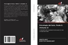 Kavita Roy, Khritish Swargiary - Psicologia del buio. Parte II. (Volume 2)