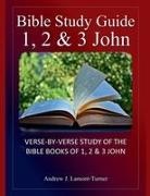 Andrew J. Lamont-Turner - Bible Study Guide