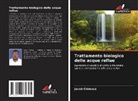 Jacob Chimuca - Trattamento biologico delle acque reflue