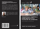 Yasmini Lais Spindler Sperafico - Competencia cognitiva y metacognitiva en la resolución de problemas
