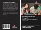 Shabitha M. Palanichamy, Mekala Sethuraman - Pratica di scrittura integrata
