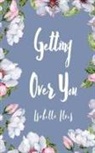 Isabella Ilves - Getting Over You