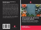 Meenatchi R, Vijayalakshmi S - Distribuição de alimentos às pessoas pobres