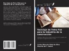 Ricardo de F. Cabral, Carlos Eduardo Vidal da Silva - Reciclaje de Tetra Pak para la industria de la construcción