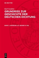 Karl Goedeke - Karl Goedeke: Grundriss zur Geschichte der deutschen Dichtung - Band 1, Lieferung 2/3: (Bogen 14-28)