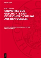 Karl Goedeke, Herbert Jacob, Leopold Magon - Karl Goedeke: Grundriss zur Geschichte der deutschen Dichtung aus den Quellen - Band 17, Lieferung 3: (Lieferung 54 des Gesamtwerkes)