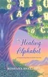 Rossana Snee MFT - The Healing Alphabet