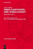 Anna Seghers, Sigrid Bock - Anna Seghers: Über Kunstwerk und Wirklichkeit - Teil 1: Die Tendenz in der reinen Kunst