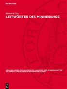 Heinrich Götz - Leitwörter des Minnesangs