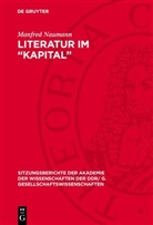 Manfred Naumann - Literatur im "Kapital"