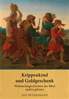 Leo Petersmann - Krippenkind und Goldgeschenk