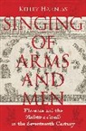 Kelley Harness, Kelley (Associate Professor of Music Harness, Harness Kelley - Singing of Arms and Men