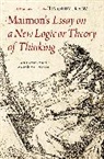 Timothy Franz, Timothy (Postdoctoral Researcher Franz - Maimon''s Essay on a New Logic Or Theory of Thinking