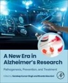 Ricardo Maccioni, Sandeep Kumar Singh, Sandeep Kumar Singh - A New Era in Alzheimer's Research