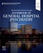Scott R Beach, Maurizio Fava, Fava Maurizio, Oliver Freudenreich, Freudenreich Oliver, Scott R. Beach... - Massachusetts General Hospital Handbook of General Hospital Psychiatry