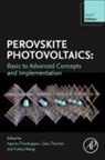 Aparna Thankappan, Sabu Thomas, Thomas Sabu, Yuhua Wang, Wang Yuhua - Perovskite Photovoltaics