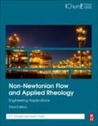 R P Chhabra, Chhabra R. P., Swati A Patel, Swati A. Patel - Non-Newtonian Flow and Applied Rheology