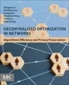 Shaojiang Deng, Huaqing Li, Yantao Li, Xiaofeng Liao, Liao Xiaofeng, Qingguo Lu... - Decentralized Optimization in Networks