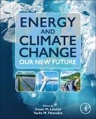 Vasilis M Fthenakis, Trevor Letcher, Letcher Trevor, Vasilis M. Fthenakis - Energy and Climate Change