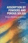 Isabelle Beurroies, Marie-Vanessa Coulet, Renaud Denoyel, Philip Llewellyn, Llewellyn Philip, Guillaume Maurin... - Adsorption by Powders and Porous Solids