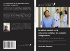 Kartheek Balapala - La salud mental en la educación médica: Un estudio comparativo
