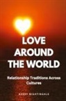 Avery Nightingale - Love Around the World