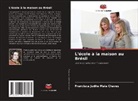 Francisca Judite Maia Chaves - L'école à la maison au Brésil