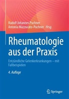 Rudolf Johannes Puchner, Mazzucato-Puchner, Antonia Mazzucato-Puchner, Rudolf Johannes Puchner - Rheumatologie aus der Praxis