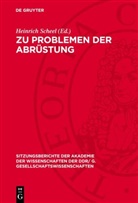 Heinrich Scheel - Zu Problemen der Abrüstung