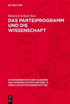 Heinrich Scheel - Das Parteiprogramm und die Wissenschaft