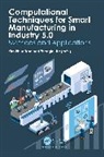 Kim Phuc (Ensait &amp; Gemtex Tran, Zhenglei He, Kim Phuc Tran - Computational Techniques for Smart Manufacturing in Industry 5.0