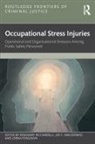 Rosemary (Memorial University of New Ricciardelli, Joy C. MacDermid, Lorna Ferguson, Rosemary Ricciardelli, Ricciardelli Rosemary - Occupational Stress Injuries