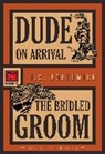 J.S. Borthwick - Dude on Arrival / The Bridled Groom