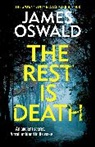 James Oswald - The Rest is Death