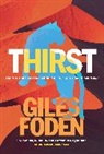 Giles Foden, Foden Giles - Thirst