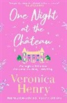 Veronica Henry, Henry Veronica - One Night at the Chateau