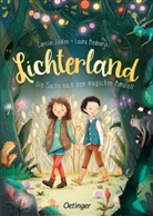 Laura Bednarski, Carolin Jelden, Laura Bednarski - Lichterland 1. Die Suche nach dem magischen Amulett