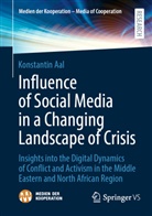 Konstantin Aal - Influence of Social Media in a Changing Landscape of Crisis