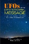 Richard Lawrence - Ufos and the Extraterrestrial Message