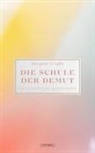 Jürgen Große - Die Schule der Demut