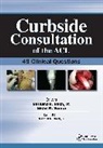 Bernard R. Bach, Bernard Bach, Nikhil Verma, Verma Nikhil - Curbside Consultation of the Acl