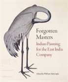 William Dalrymple - Forgotten Masters