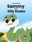 Marcy Schaaf - Sammy the Silly Snake
