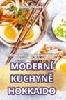 So¿a Vítková - MODERNÍ KUCHYN¿ HOKKAIDO