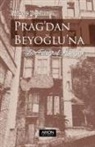 Nafiye Bozkurt - Pragdan Beyogluna Bir Fotograf Hikayesi