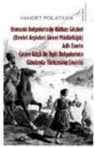 Vahdet Polatkan - Osmanli Belgelerinde Kafkas Göcleri Adli Eserin Cecen Göcü ile Ilgili Belgelerinin Günümüz Türkcesine Cevirisi