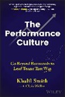Khalil Smith, Khalil Weller Smith, Chris Weller - Performance Culture
