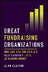Alan Clayton, Alan (Revolutionise International) Clayton, Clayton Alan - Great Fundraising Organizations